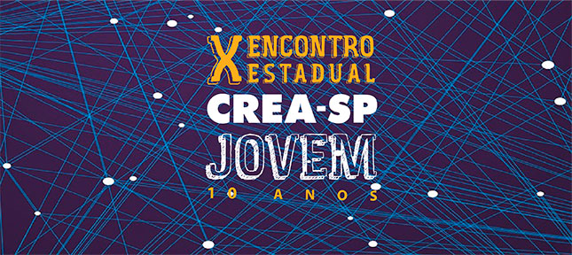 X Encontro Estadual Crea-SP Jovem – Inscrições abertas!