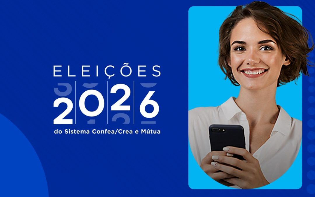 Eleições 2026 do Sistema Confea/Crea e Mútua acontecem em 3 de julho